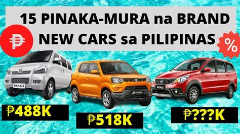 15 PINAKAMURA na CARS sa PILIPINAS .